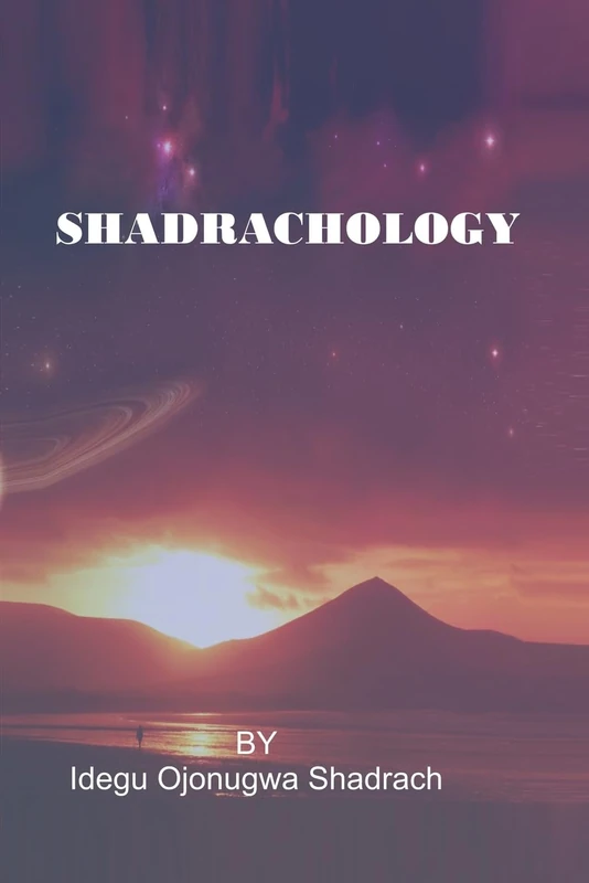Shadrachology