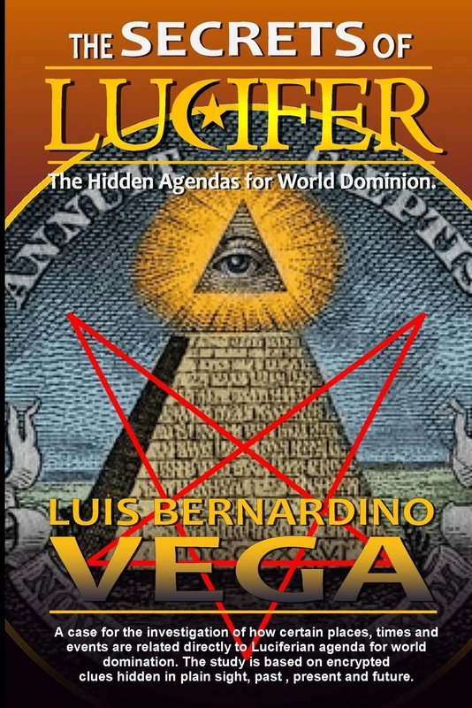The Secrets of Lucifer: Hidden Agendas for World Domination - Image 1