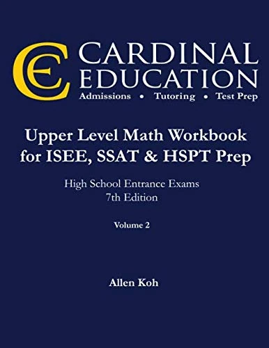 Upper Level Math Workbook for ISEE, SSAT, and HSPT