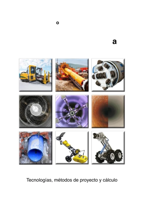 Manual de Ingeniería No-Dig: Tecnologías, métodos de proyecto y cálculo