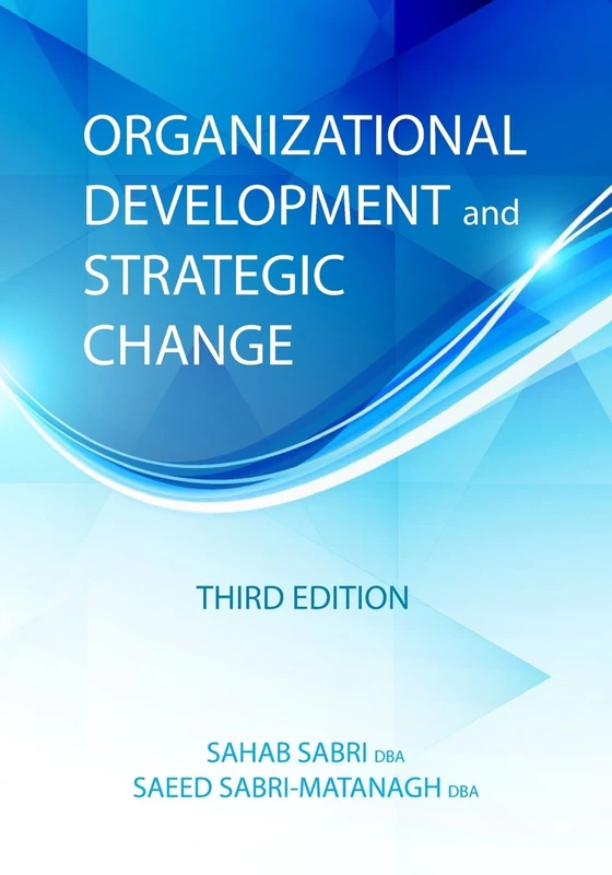 Organizational Development and Strategic Change