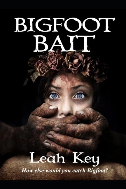 Bigfoot Bait: How else would you catch Bigfoot?