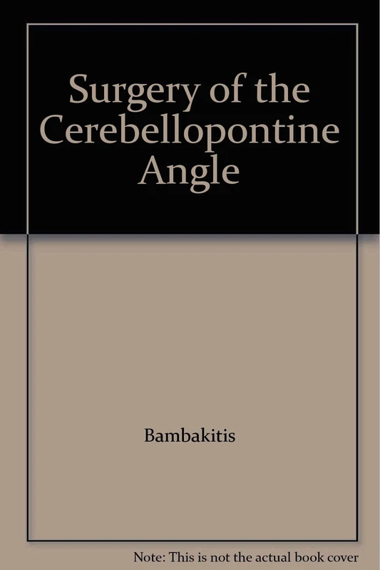 Surgery of the Cerebellopontine Angle