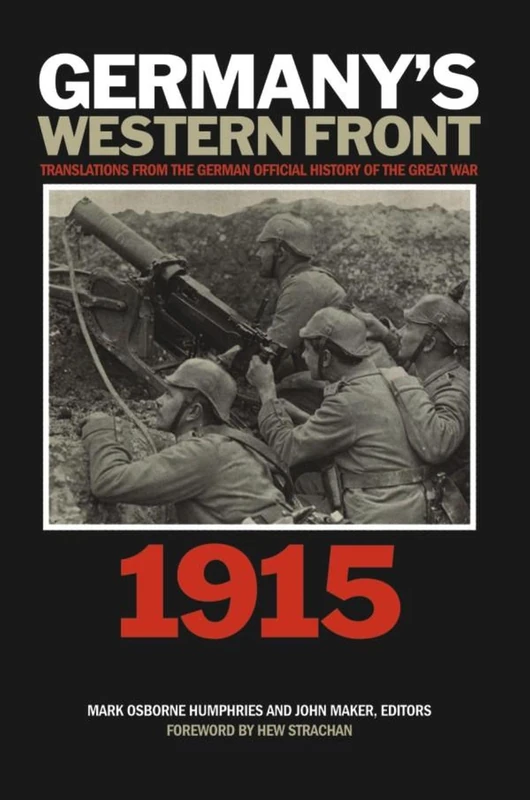 Germany's Western Front: 1915: Translations from the German Official History of the Great War: 2