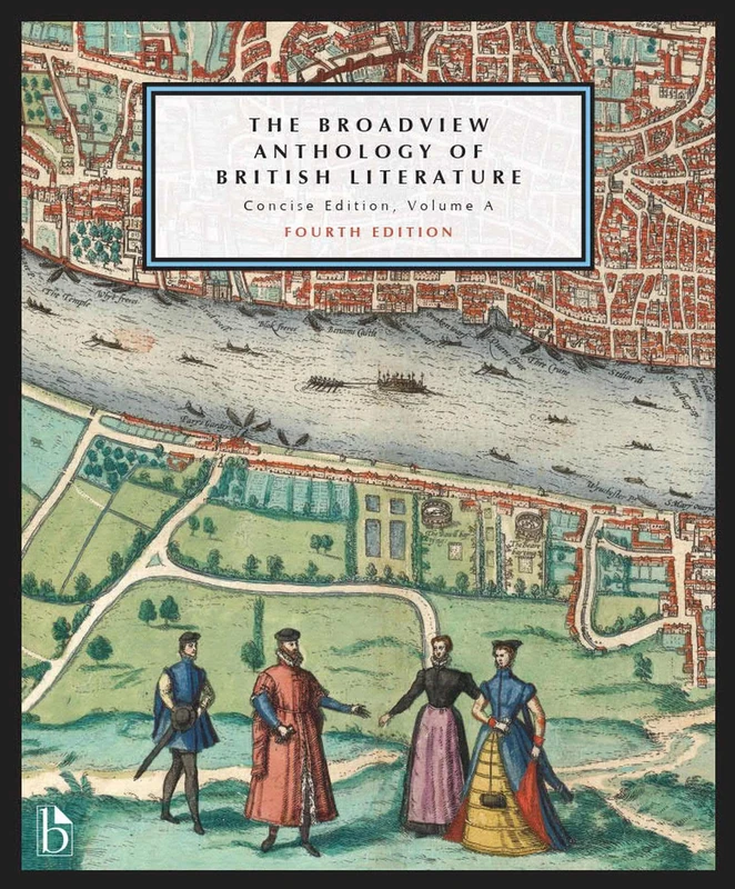 Broadview Anthology of British Literature - Concise Volume A