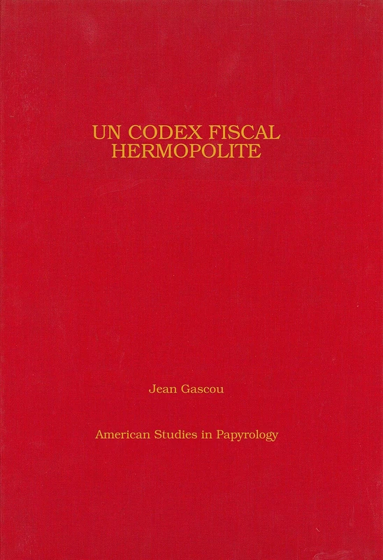 Un Codex fiscal Hermopolite: (= P.Sorb. II 69): 32 (American Studies in Papyrology) - Image 1