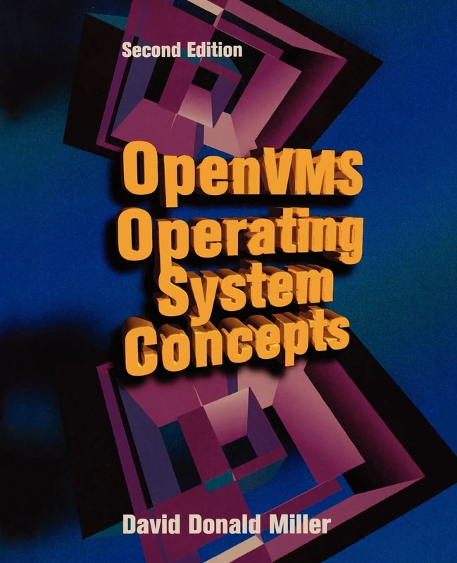 Digital Press OpenVMS Operating System Concepts - 2nd Edition