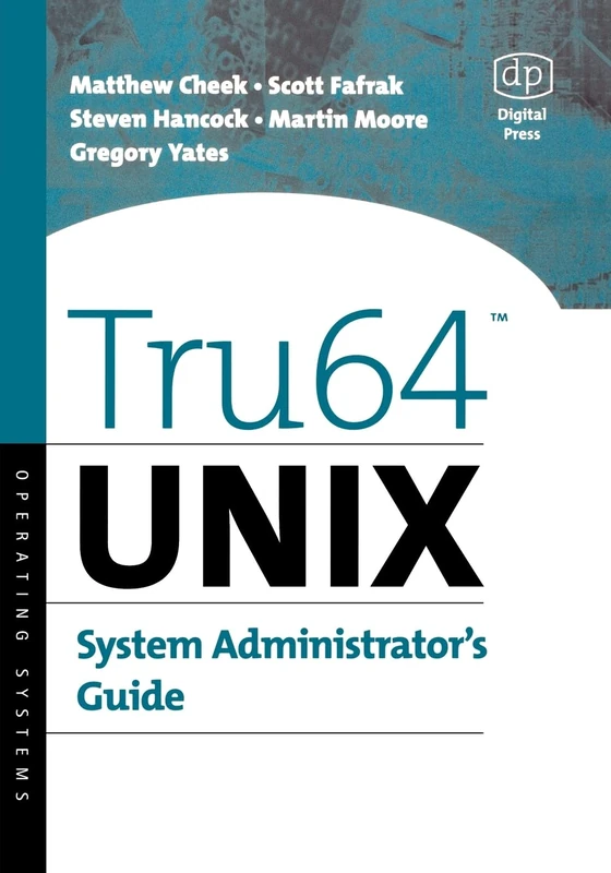 Tru64 UNIX System Administrator's Guide (HP Technologies)