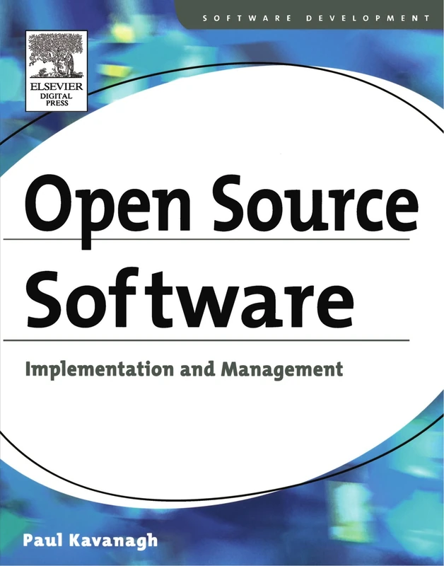Open Source Software: Implementation and Management (Software Development)