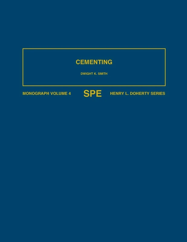 Cementing: Monograph 4