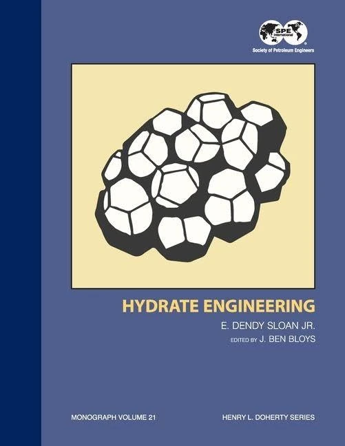 Society of Petroleum Engineers Hydrate Engineering: 21 Book - Image 1