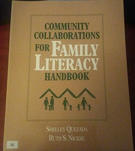 Community Collaborations for Family Literacy Handbook