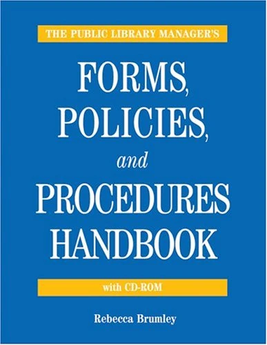 Neal-Schuman Public Library Manager's Handbook and Forms