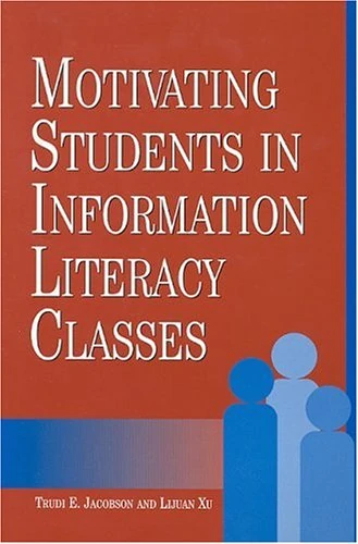 Motivating Students in Information Literacy Classes