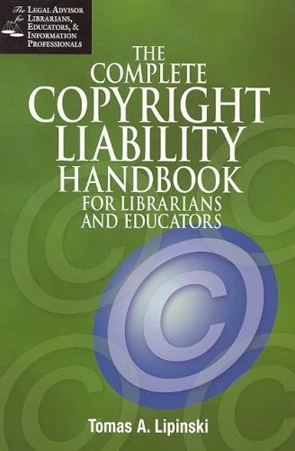 ALA Copyright Compliance Handbook for Librarians and Educators