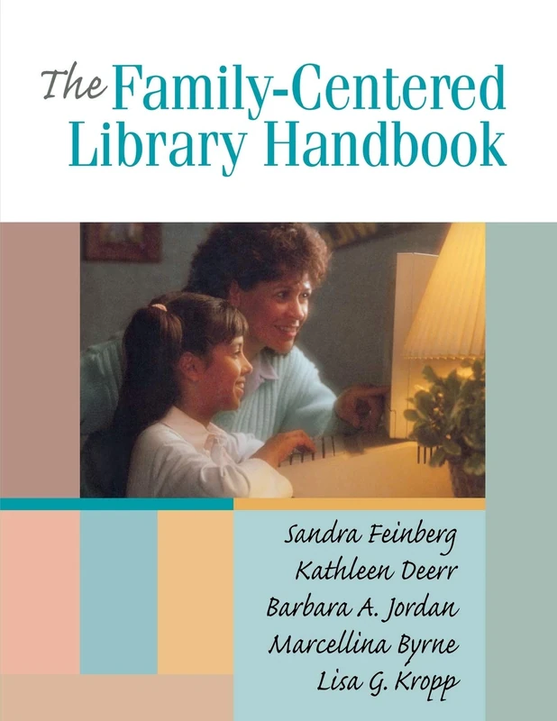 The Family-centered Library Handbook