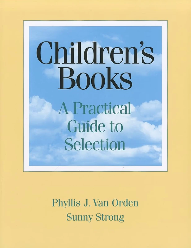 Children's Books: A Practical Guide to Selection - Image 1