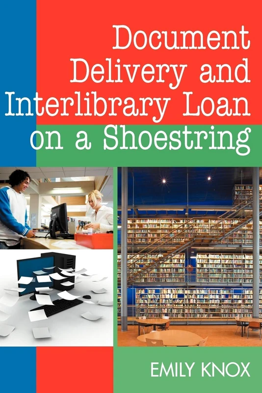 Document Delivery and Interlibrary Loans on a Shoestring (HTD)