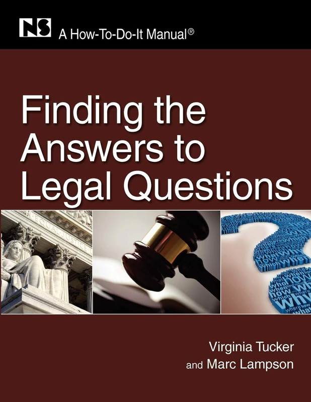 Finding the Answers to Legal Questions: A How-to-Do-it Manual: 174