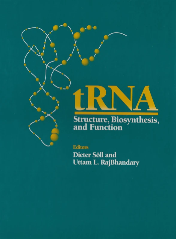 tRNA: Structure, Biosynthesis, and Function - Image 1