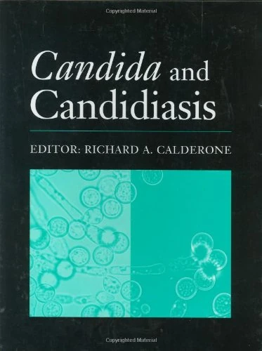 Candida and Candidiasis