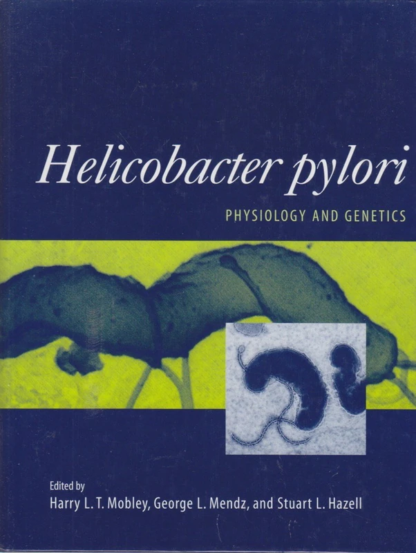 Helicobacter pylori: Physiology and Genetics