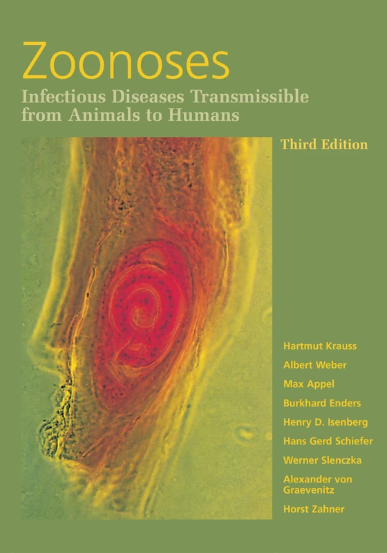 Zoonoses: Infectious Diseases Transmissible from Animals to Humans (ASM Books)