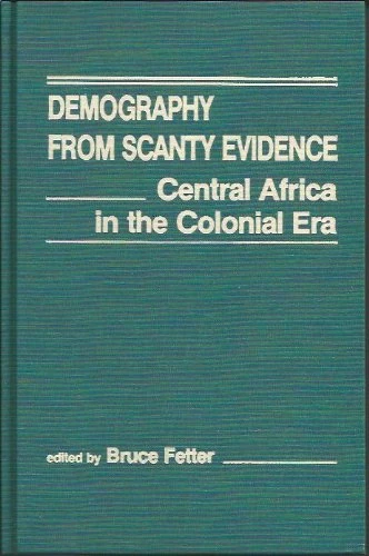 Demography from Scanty Evidence: Central Africa in the Colonial Era - Image 1