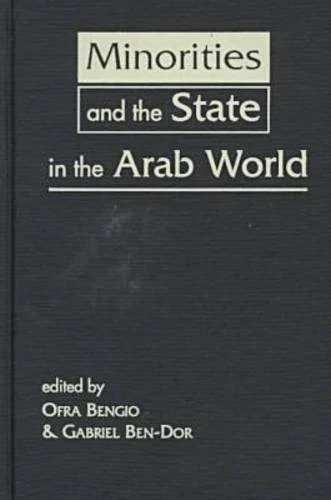 Minorities and the State in the Arab World