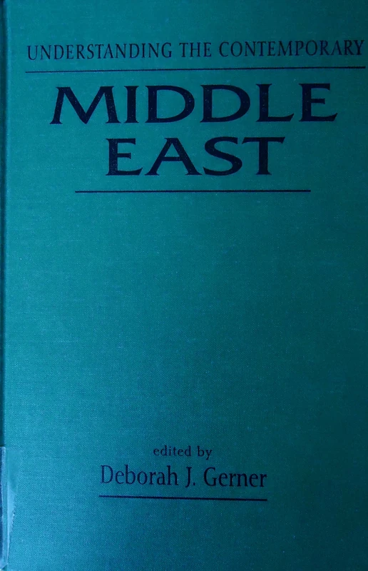 Understanding the Contemporary Middle East (Understanding Series)