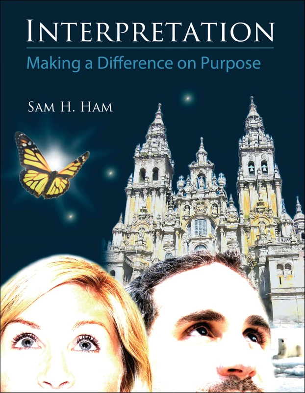 Interpretation: Making a Difference on Purpose