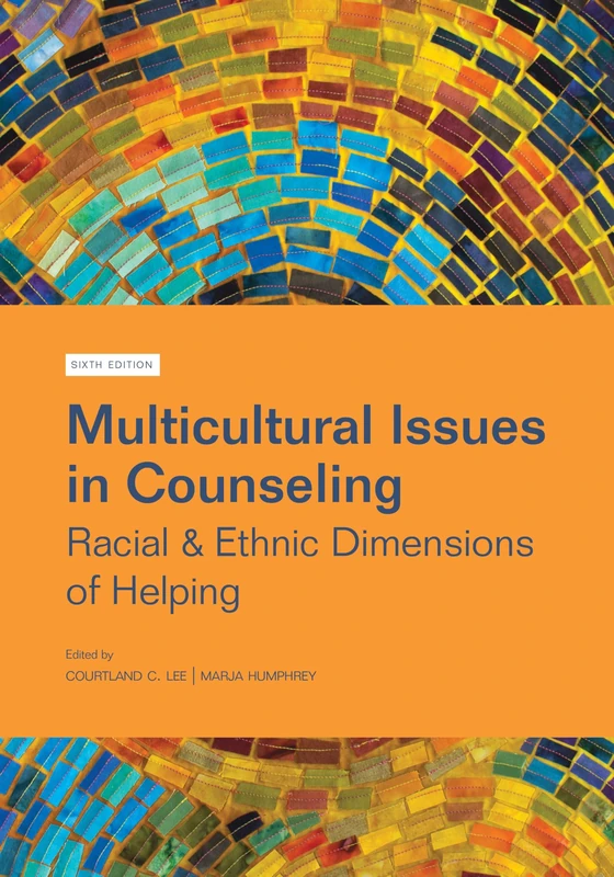 Multicultural Issues in Counseling: Racial & Ethnic Dimensions of Helping