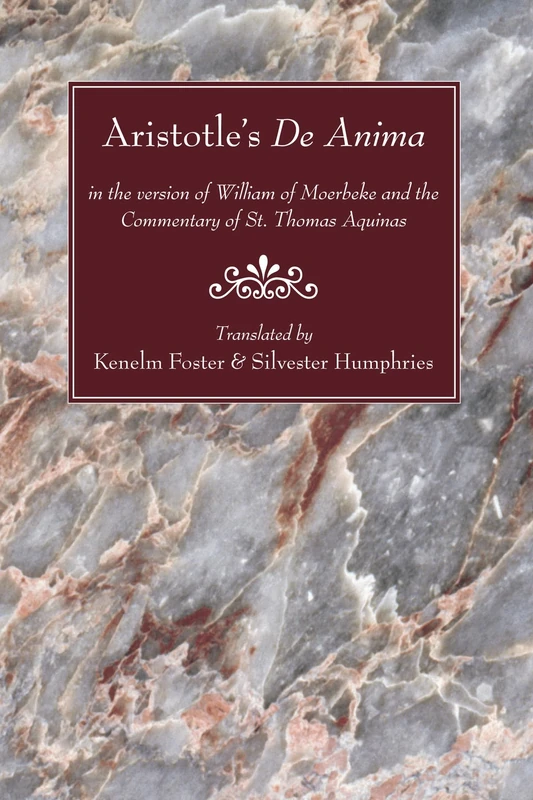 Aristotle's De Anima: in the version of William of Moerbeke and the Commentary of St. Thomas Aquinas - Image 1