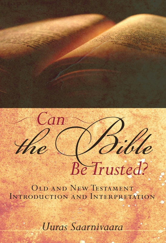 Can the Bible Be Trusted?: Old and New Testament Introduction and Interpretation - Image 1