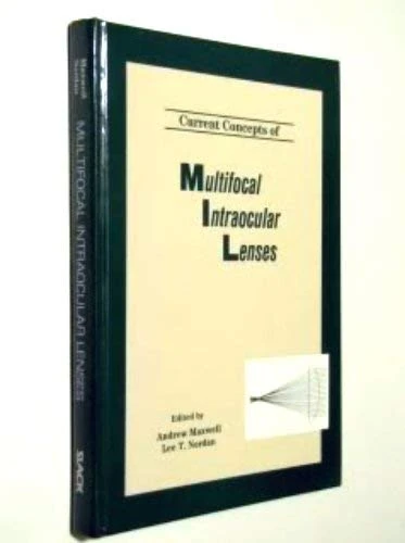 Current Concepts of Multifocal Intraocular Lenses