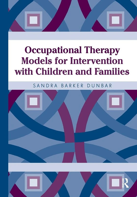 Occupational Therapy Models for Intervention with Children and Families - Image 1