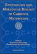 Enzymology and Molecular Biology of Carbonyl Metabolism: No. 12 (Enzymology and Molecular Biology of Carbonyl Metabolism) - Image 1