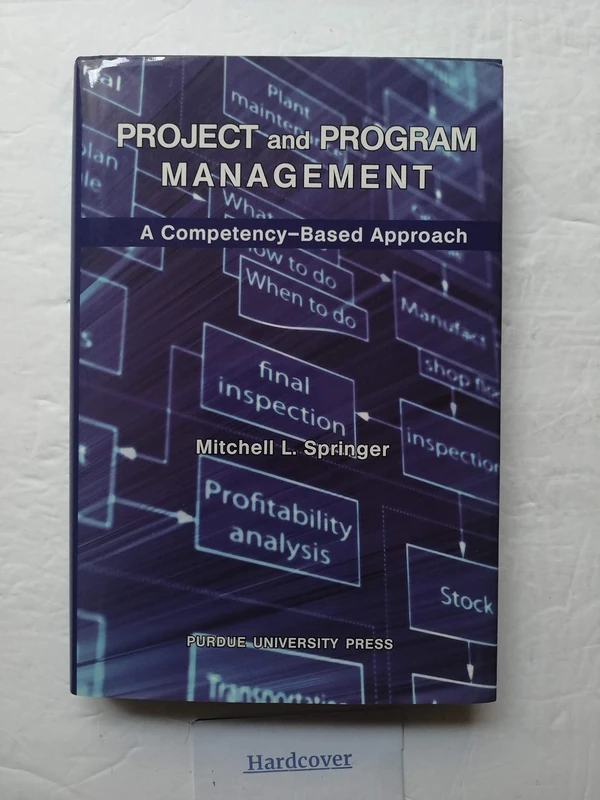Project and Program Management: A Competency Based Approach (Ichor Business Books)