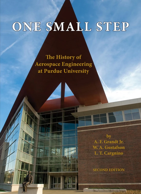 One Small Step: The History of Aerospace Engineering at Purdue University - Image 1
