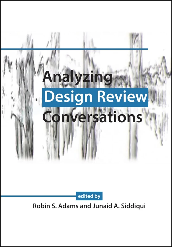 Analyzing Design Review Conversations (Design Thinking Research Symposium)