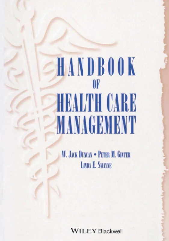 Handbook of Health Care Management