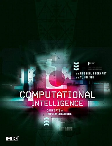 Computational Intelligence: Concepts to Implementations