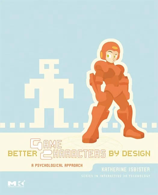 Better Game Characters by Design: A Psychological Approach