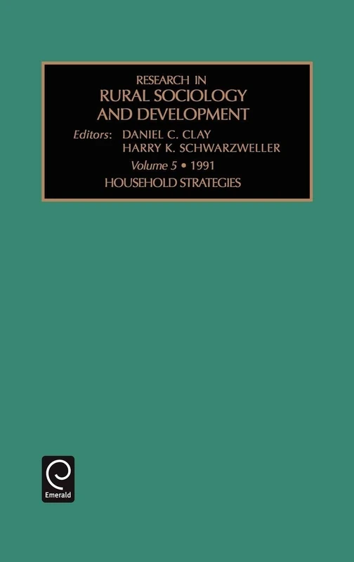 Household Strategies: 1991: 5 (Research in Rural Sociology and Development, 5)