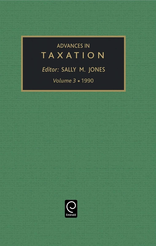 Advances in Taxation: A Research Annual: 3