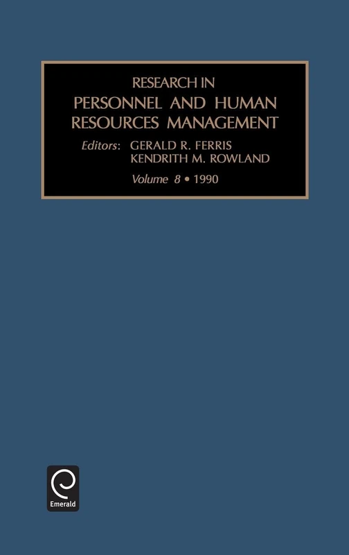 Research in Personnel and Human Resources Management: Vol 8