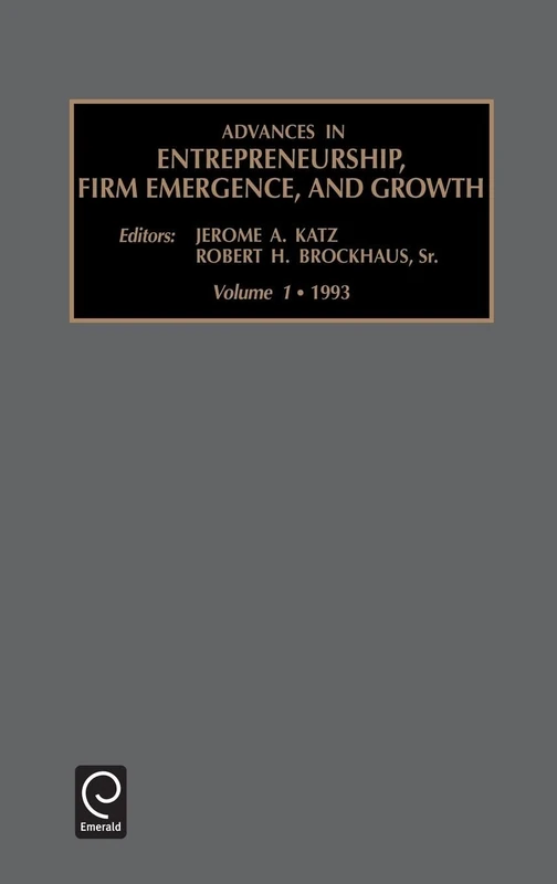 Advances in Entrepreneurship, Firm Emergence and Growth: 1993: 1