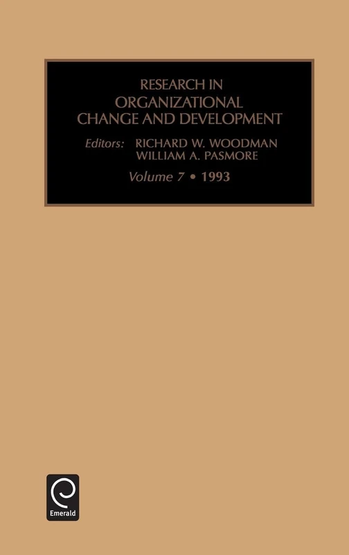 Research in Organizational Change and Development: 1993: 7