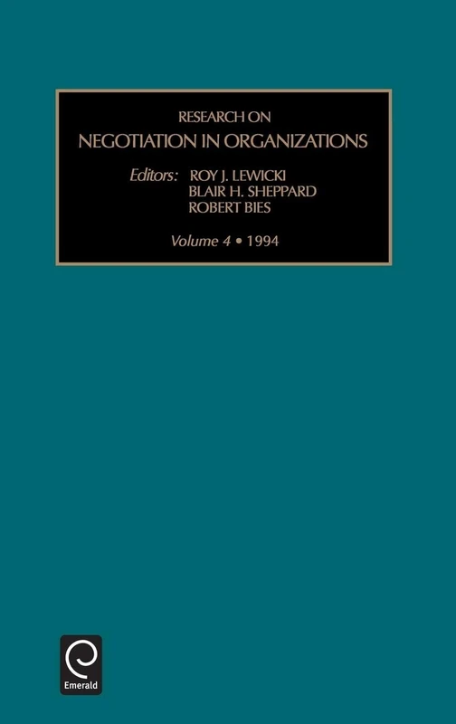 Research on Negotiation in Organizations: 4
