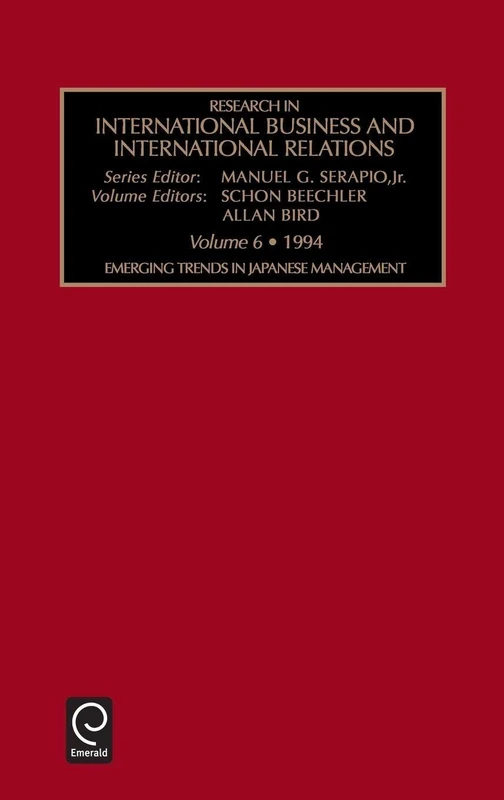Emerging Trends in Japanese Management: 6 (Research in International Business and International Relations, 6)